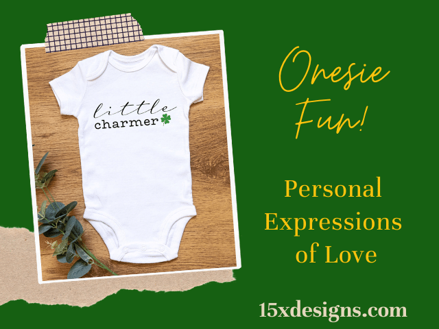 Onesies: Fun Personal Expressions of Love